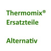 Thermomix® Ersatzteile